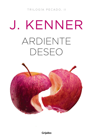 Ardiente deseo (Trilogía Pecado 2)