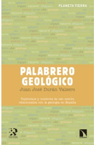 Palabrero geológico. Topónimos y nombres de uso común relacionados con al geología de España