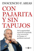 Con pajarita y sin tapujos. De la superioridad moral de la izquierda al problema nacional