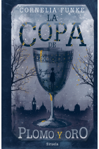 La copa de plomo y oro