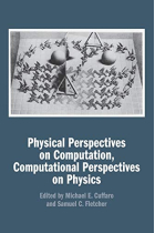 Physical Perspectives on Computation, Computational Perspectives on Physics