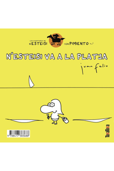 N'Esteisi va a la platja / N'Esteisi es fa pipí al llit  Les aventures de n'Esteisi i en Pimiento 2