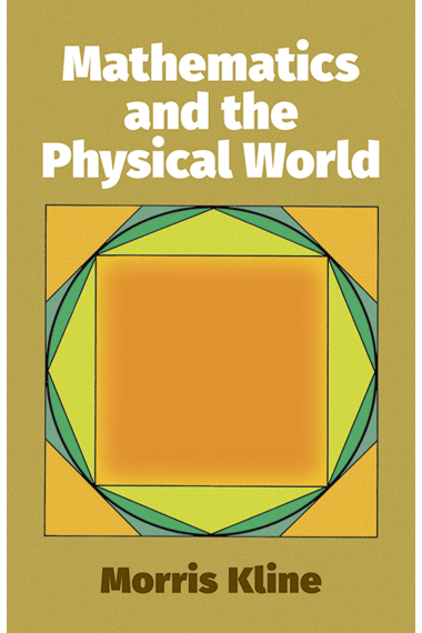 Mathematics and the Physical World