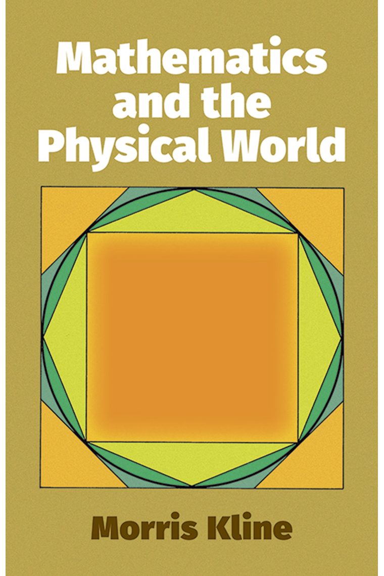 Mathematics and the Physical World