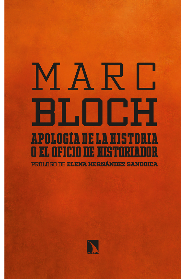 Apología de la historia o el oficio de historiador