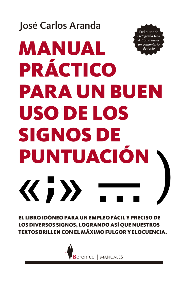 Manual práctico para un buen uso de los signos de puntuación