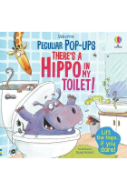 There's a Hippo in my Toilet! (Peculiar Pop-Ups)