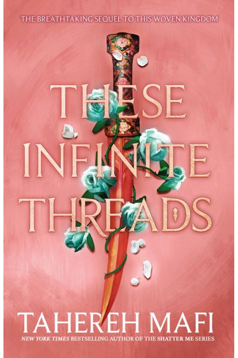 These Infinite Threads (This Woven Kingdom 2)