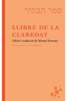 Llibre de la Claredat (Edició i traducció de Manuel Forcano)