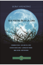 SEIS POETAS BAJO LA LUNA