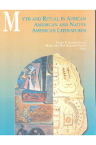 Myth and Ritual in African American and Native American Literatures