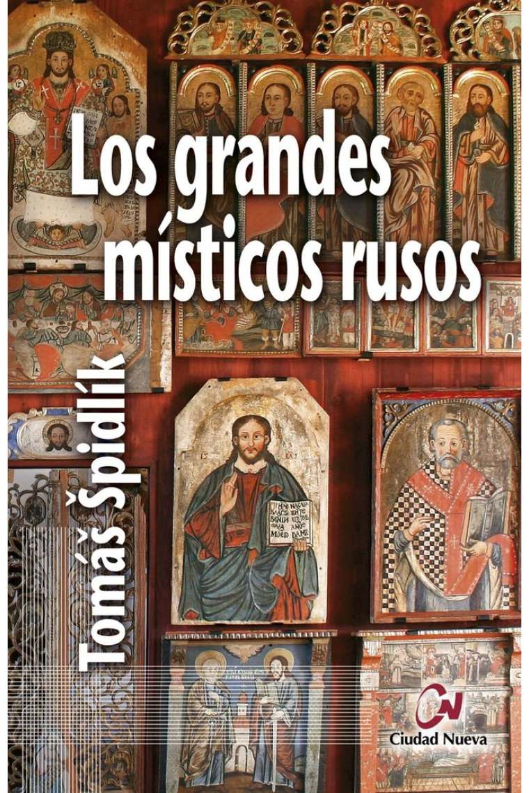 Los grandes místicos rusos