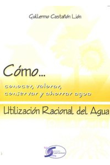 UTILIZACION RACIONAL DEL AGUA