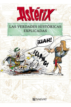 Astérix. Las verdades históricas explicadas