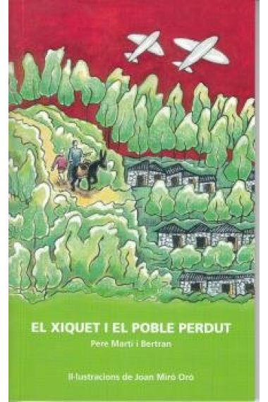 El xiquet i el poble perdut