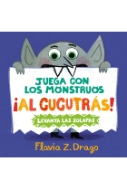 Juega con los monstruos ¡al cucutrás!