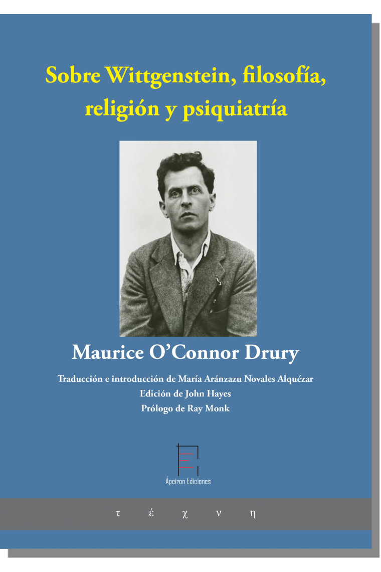 Sobre Wittgenstein, filosofía, religión y psiquiatría