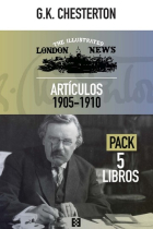 Artículos Chesterton: Primera época, 1905-1910 (Pack 5 volúmenes)