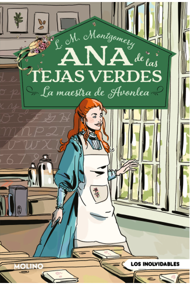 ANA DE LAS TEJAS VERDES 3 - LA MAESTRA DE AVONLEA