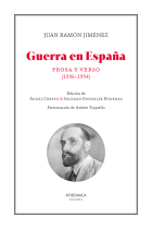 Guerra en España: Prosa y verso (1936-1954)