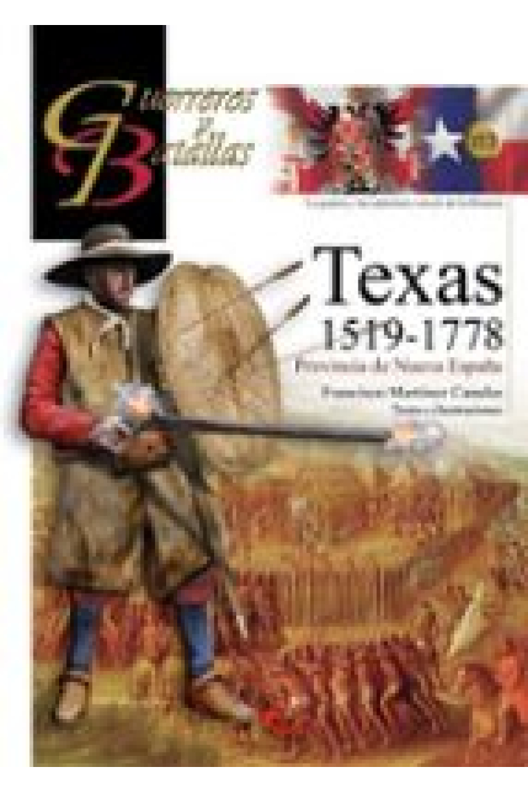 Texas 1519-1778. Provincia de Nueva España