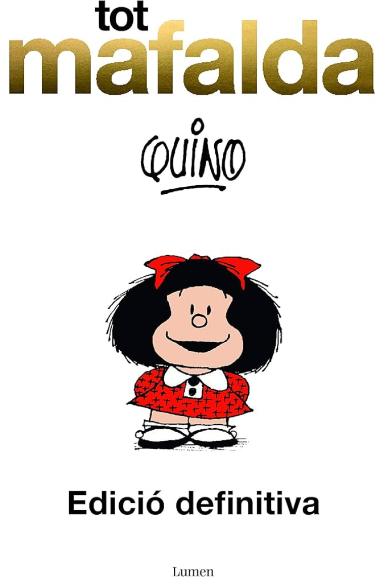 Tot Mafalda. Edició especial aniversari (1964-2014)