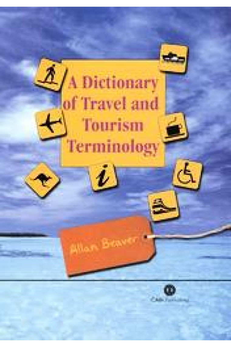 A Dictionary of Travel and Tourism Terminology