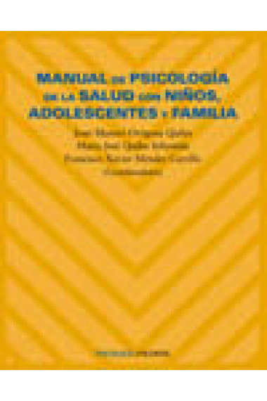 Manual de psicologia de la salud con niños, adolescentes y familia