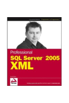 Professional SQL server 2005 XML