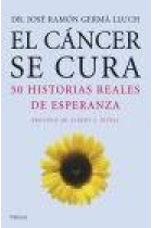 Cáncer se cura, 50 historias reales de esperanza