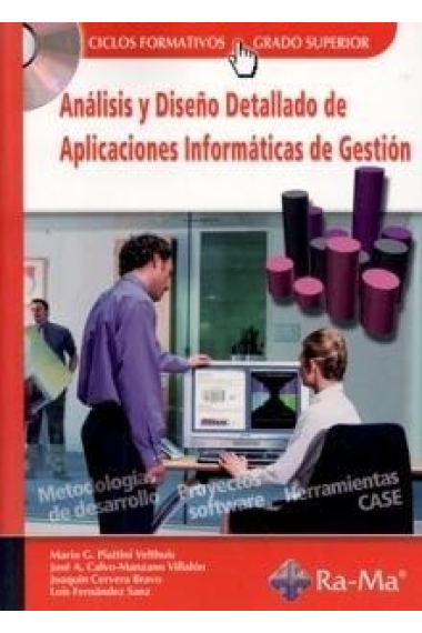 Análisis y diseño detallado de aplicaciones informáticas de gestión. Ciclo formativo de grado superior