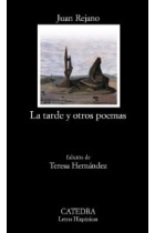 La tarde y otros poemas