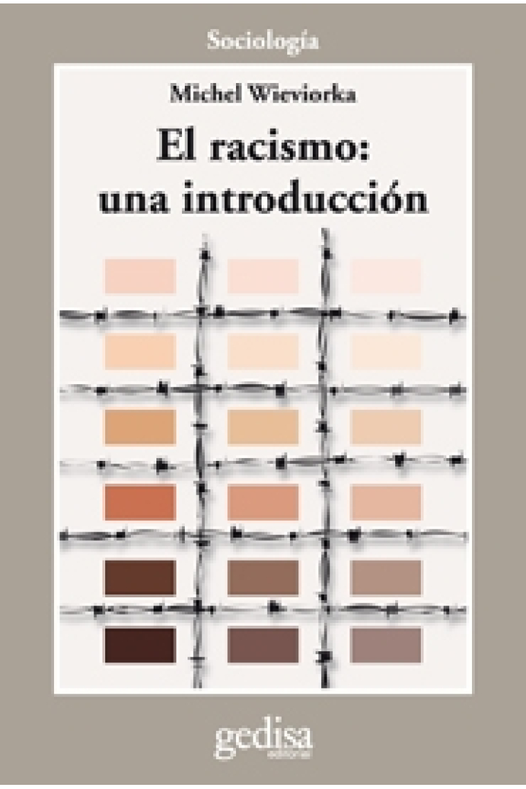 El racismo: una introducción