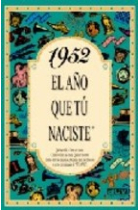 1952. El año que tú naciste