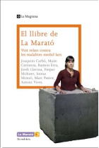 El llibre de La marato : vuit relats contre les malalties medulars