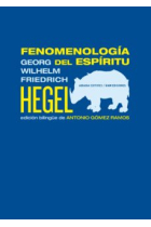 Fenomenología del espíritu (Edición bilingüe de A. Gómez Ramos)