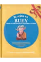 Tu signo es buey