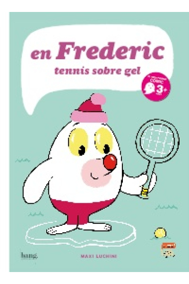 En Frederic. Tenis sobre gel (mamut 3)