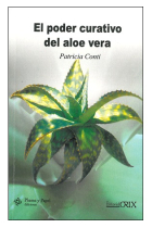 El poder curativo del Aloe Vera