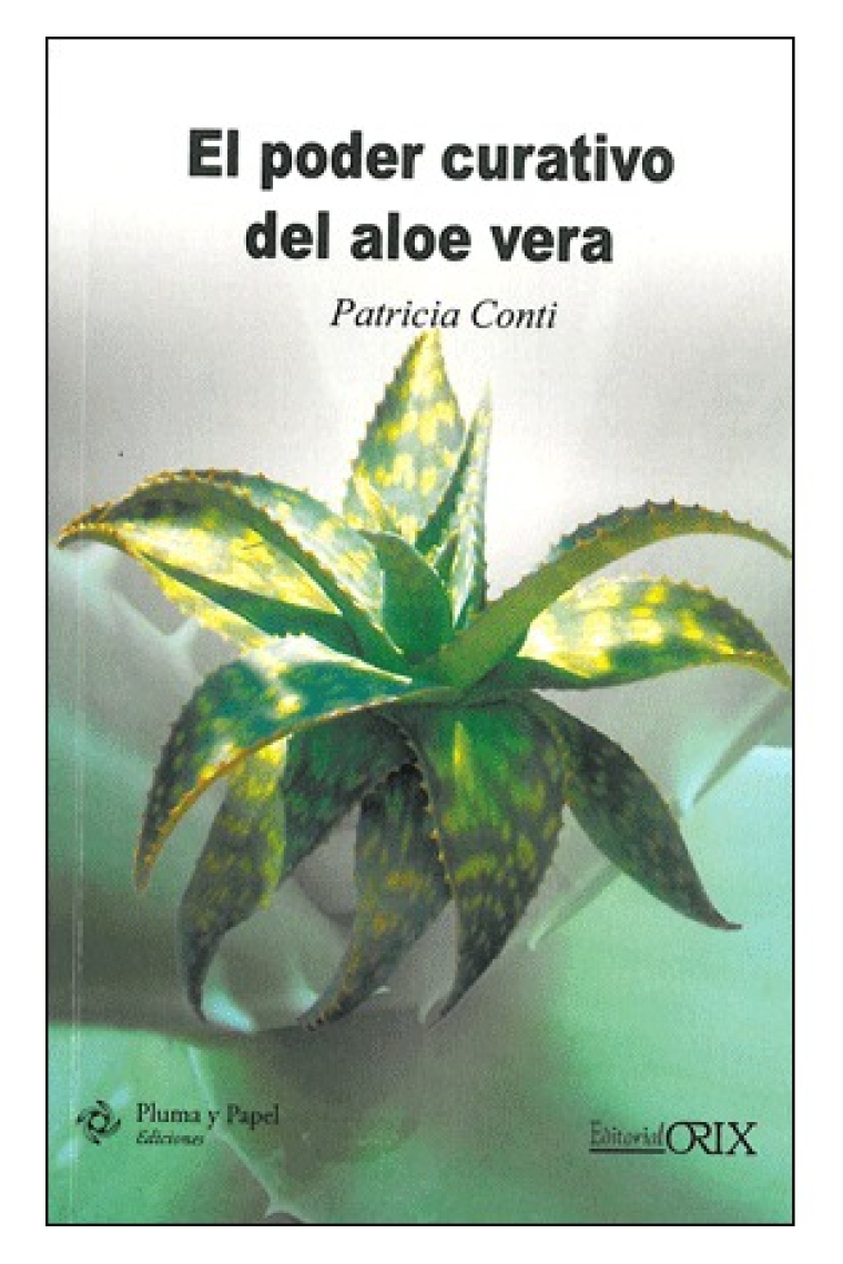 El poder curativo del Aloe Vera