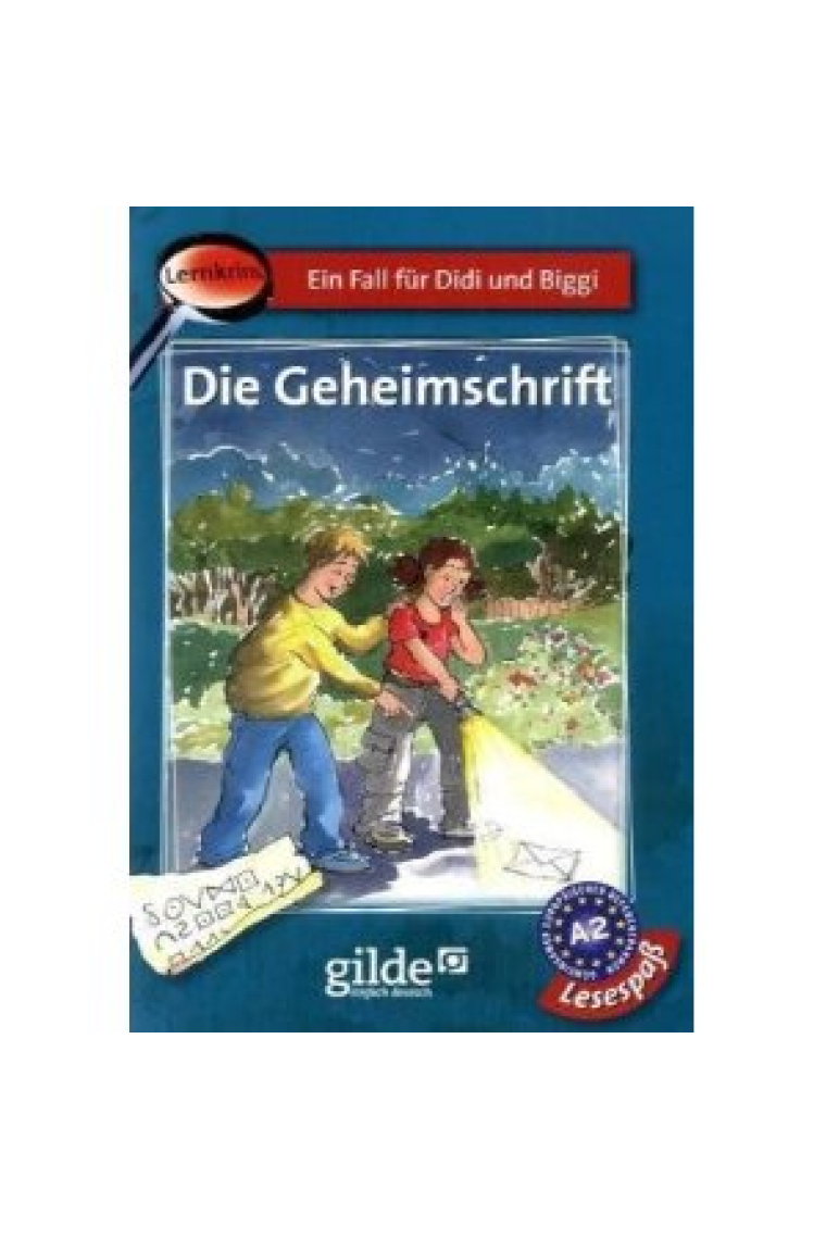 Die Geheimschrift. Stufe A2 (9-12 Jahre)