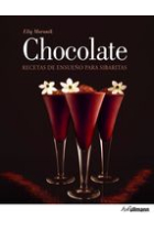 Chocolate. Recetas de ensueño para sibaritas