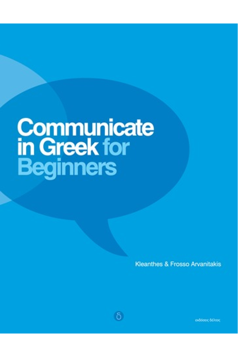 Communicate in Greek for beginners (Book + CD)