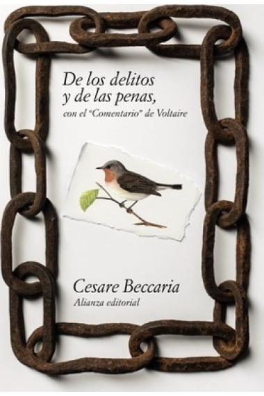 De los delitos y las penas (con el Comentario de Voltaire)