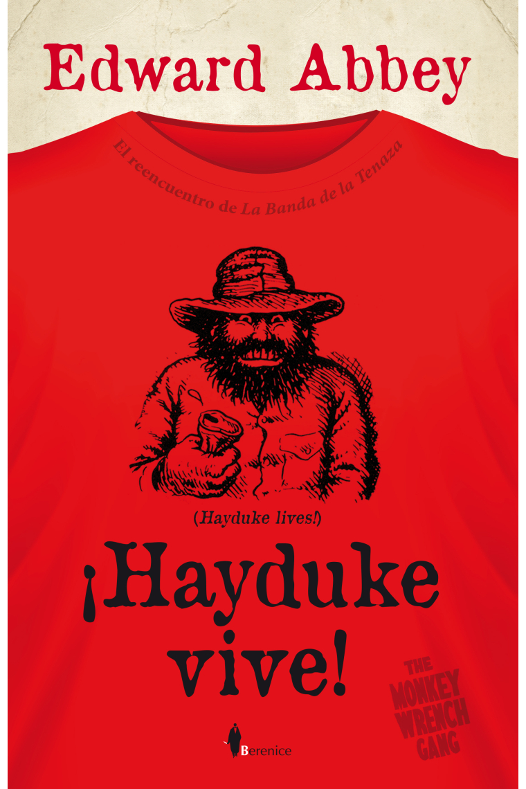 ¡Hayduke vive!