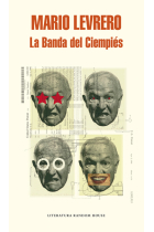 La banda del Ciempiés