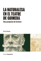 La naturalesa en el teatre de Guimerà: una proposta de lectura