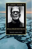 The Cambridge companion to Frankenstein