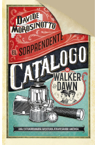 El sorprendente catálogo de Walker & Dawn