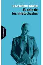 El opio de los intelectuales